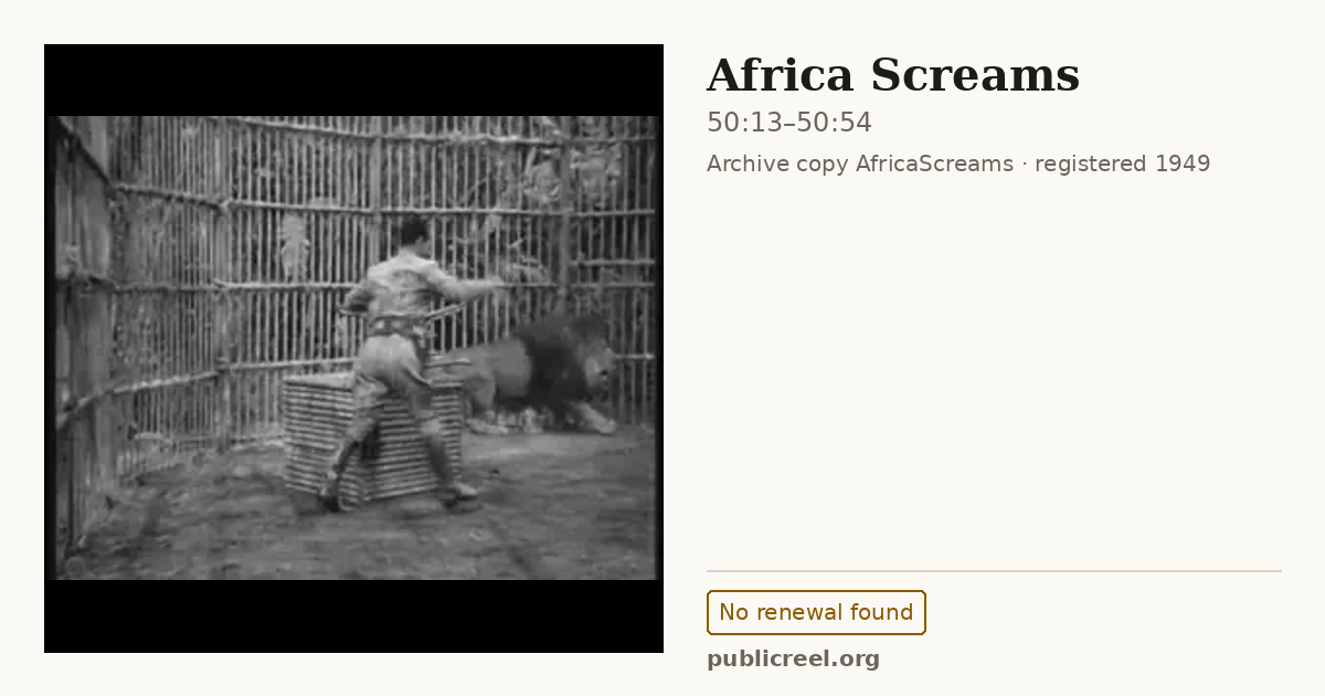 Frame from AFRICA SCREAMS (1949) at 50:13; US record: No renewal found