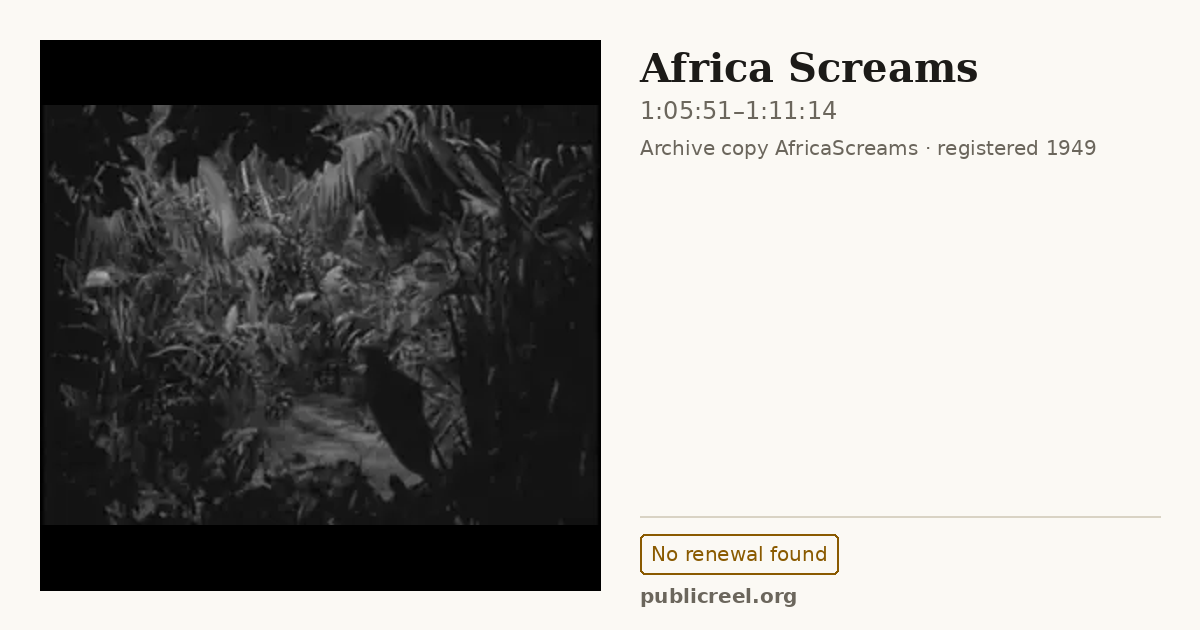 Frame from AFRICA SCREAMS (1949) at 1:05:51; US record: No renewal found
