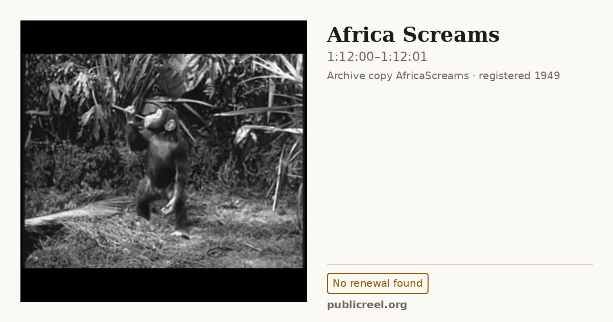 Frame from AFRICA SCREAMS (1949) at 1:12:00; US record: No renewal found