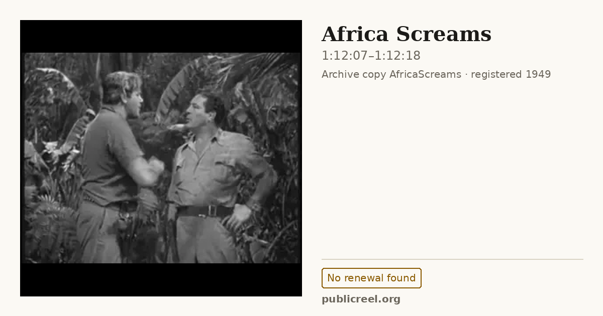 Frame from AFRICA SCREAMS (1949) at 1:12:07; US record: No renewal found