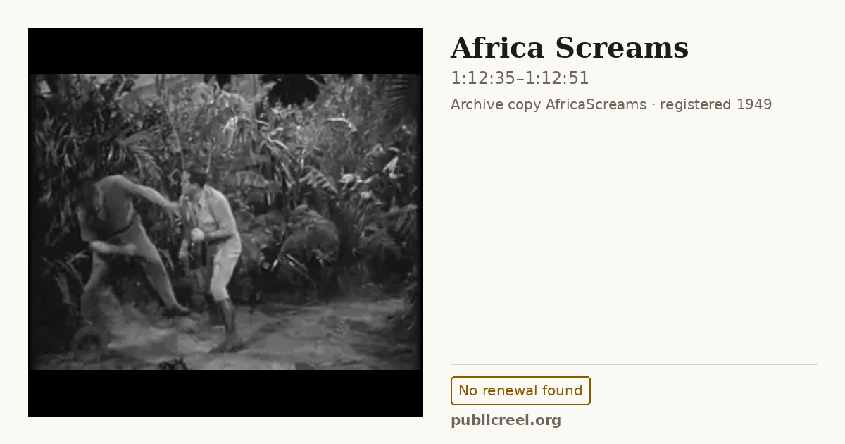 Frame from AFRICA SCREAMS (1949) at 1:12:35; US record: No renewal found