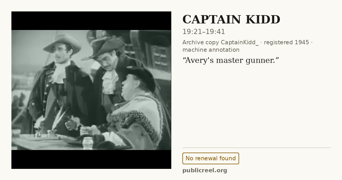 Frame from CAPTAIN KIDD (1945) at 19:21; US record: No renewal found