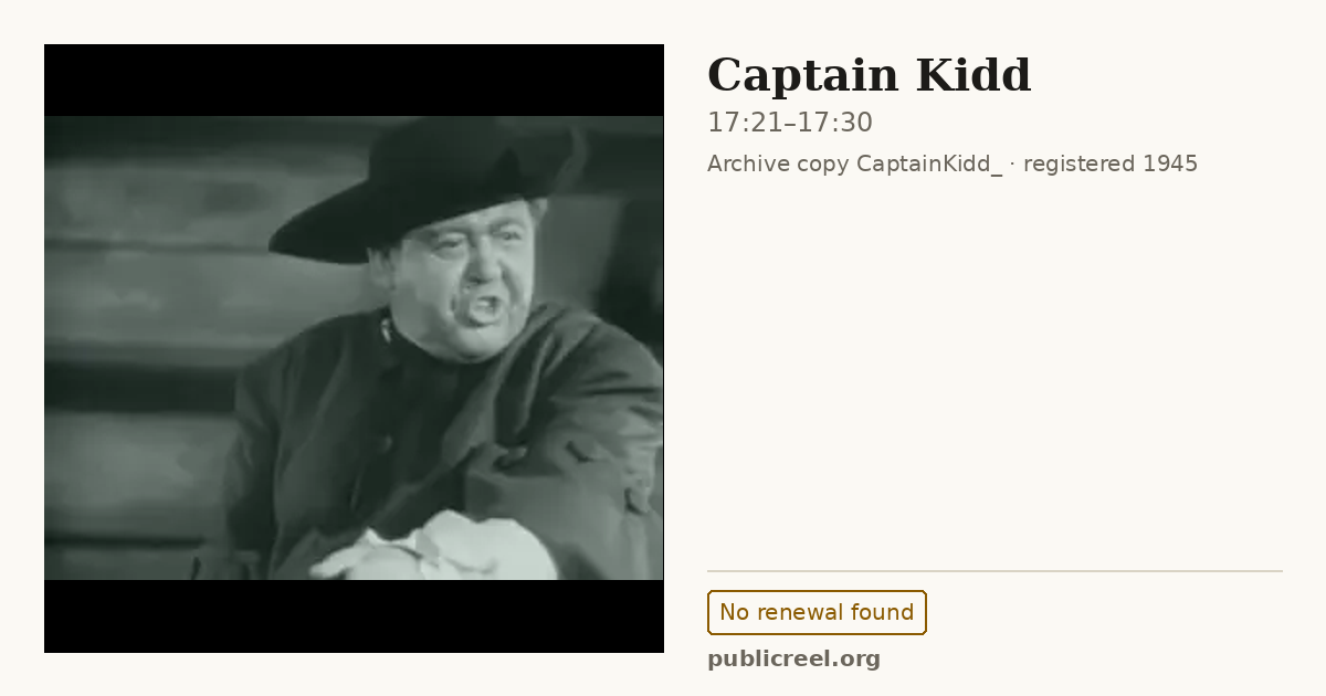 Frame from CAPTAIN KIDD (1945) at 17:21; US record: No renewal found