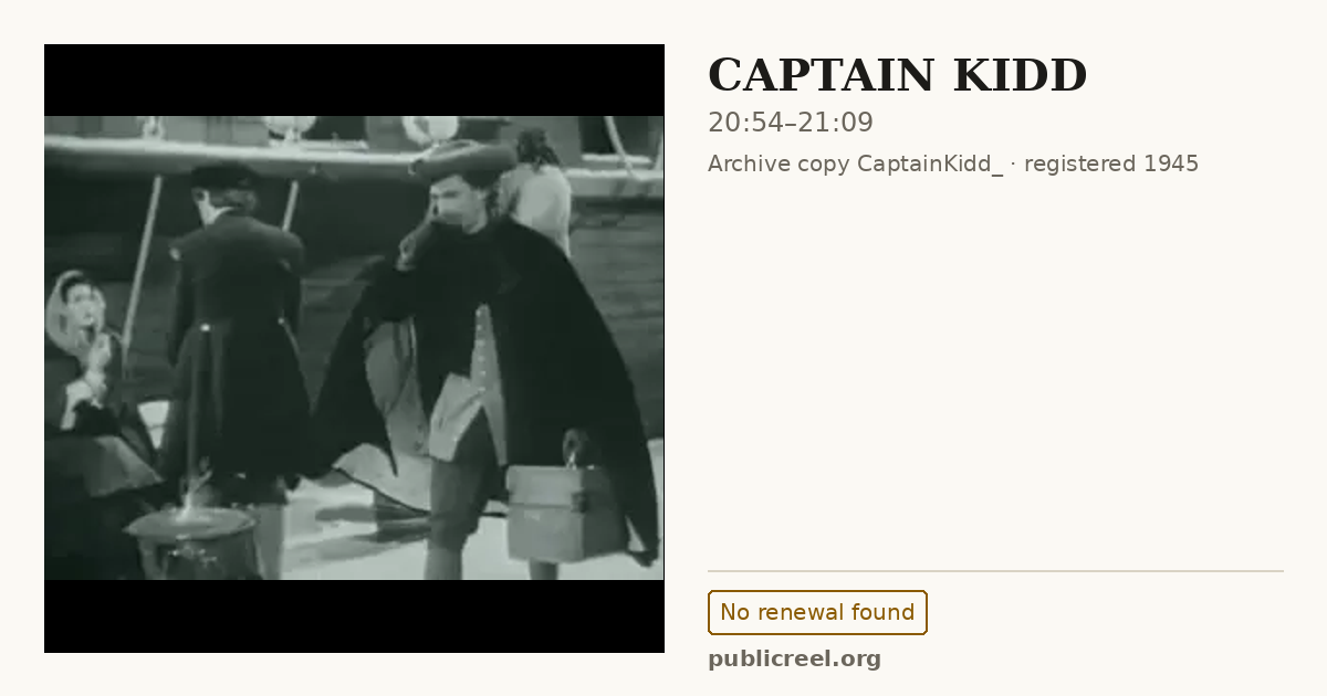 Frame from CAPTAIN KIDD (1945) at 20:54; US record: No renewal found