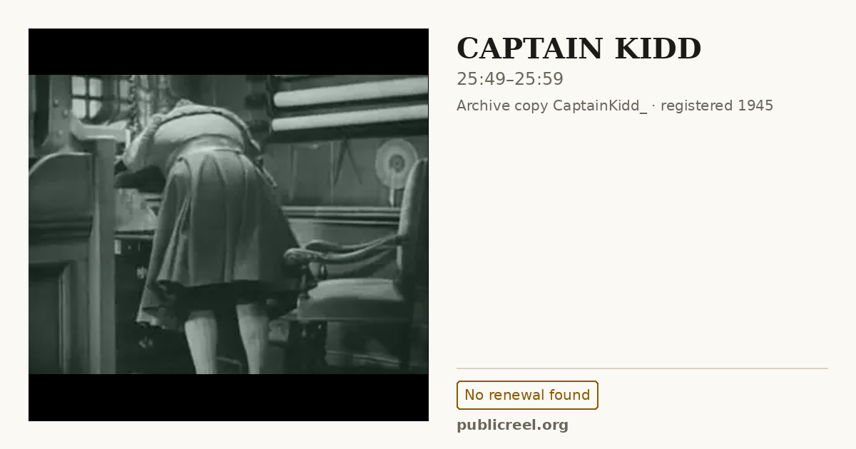 Frame from CAPTAIN KIDD (1945) at 25:49; US record: No renewal found