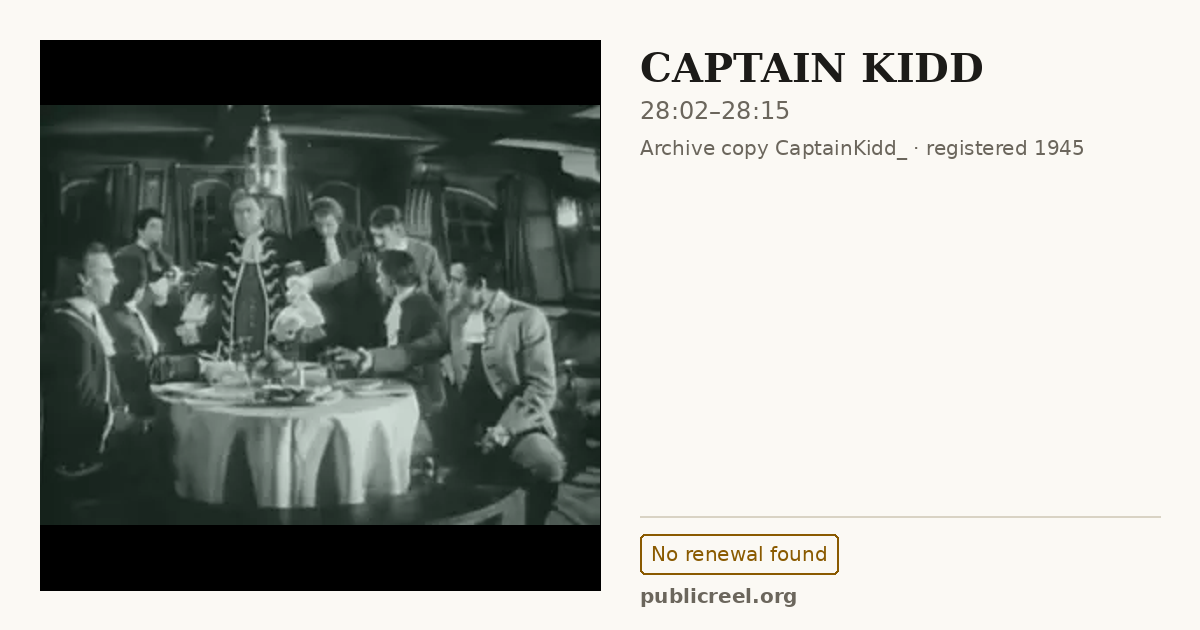 Frame from CAPTAIN KIDD (1945) at 28:02; US record: No renewal found
