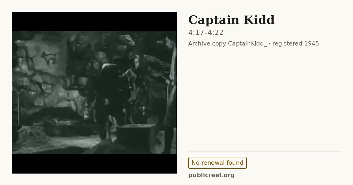 Frame from CAPTAIN KIDD (1945) at 4:17; US record: No renewal found