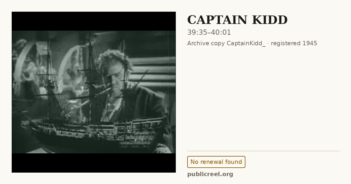 Frame from CAPTAIN KIDD (1945) at 39:35; US record: No renewal found