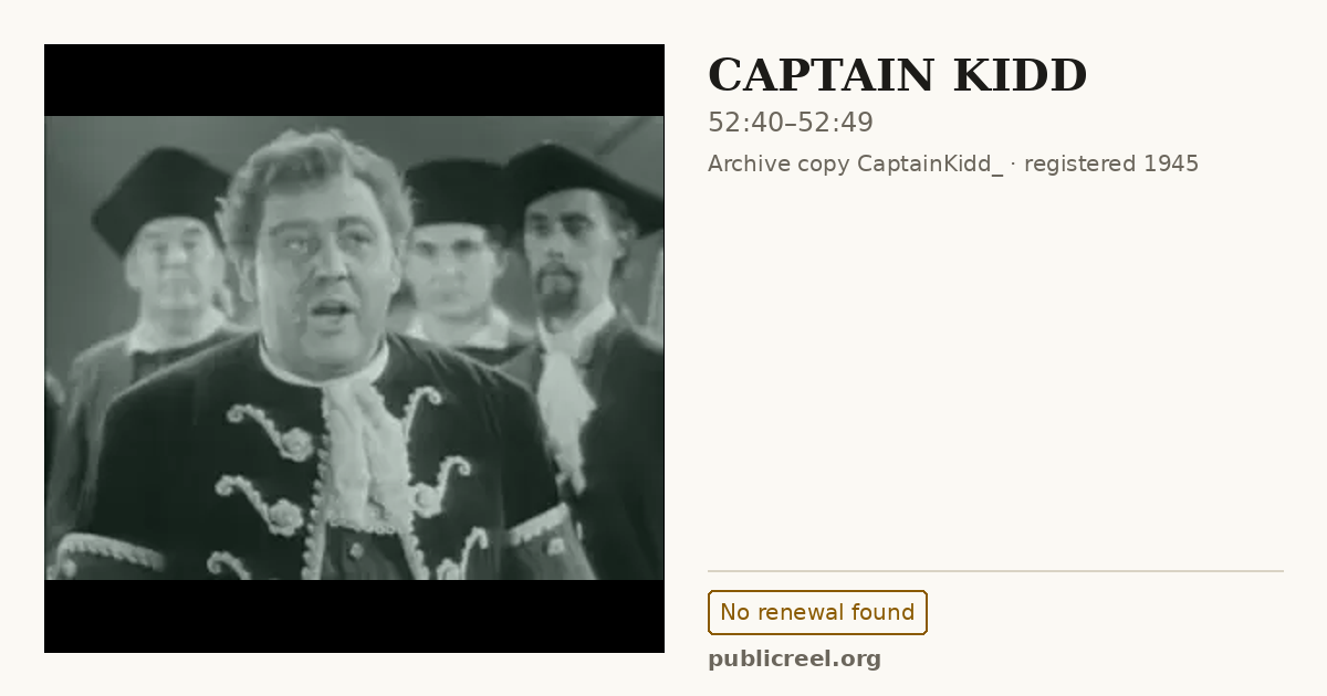 Frame from CAPTAIN KIDD (1945) at 52:40; US record: No renewal found