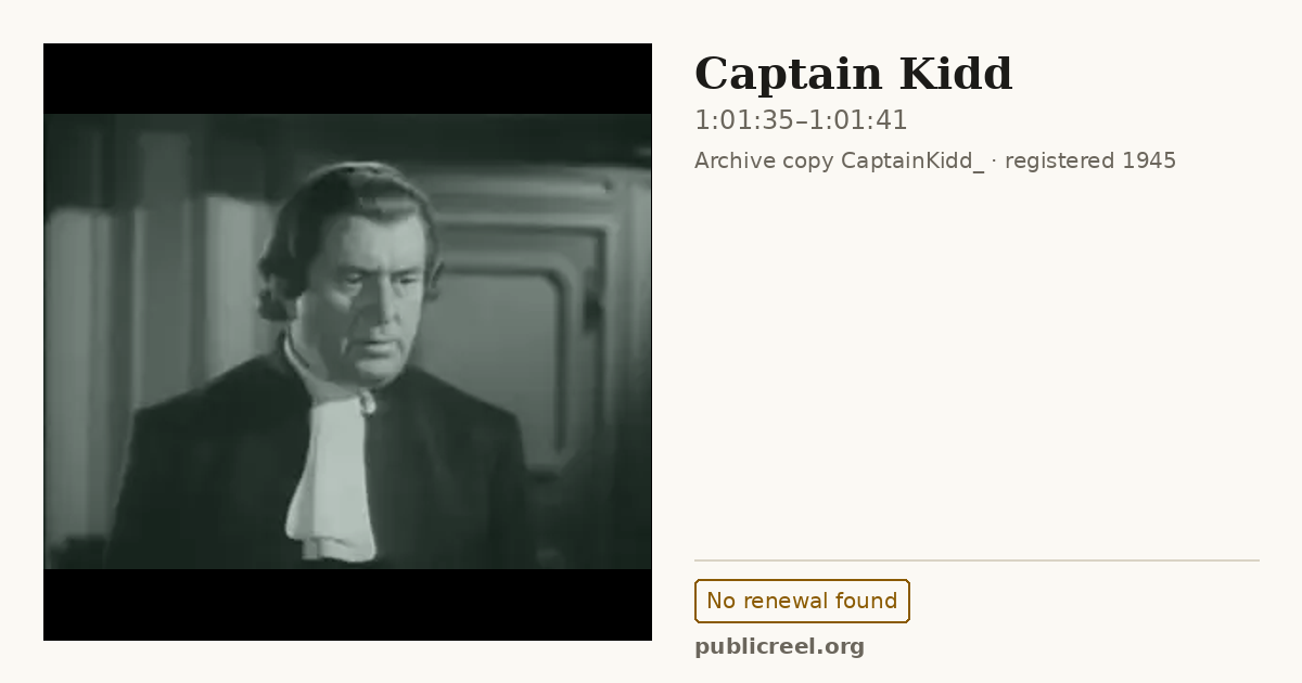 Frame from CAPTAIN KIDD (1945) at 1:01:35; US record: No renewal found