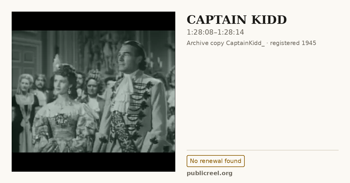 Frame from CAPTAIN KIDD (1945) at 1:28:08; US record: No renewal found