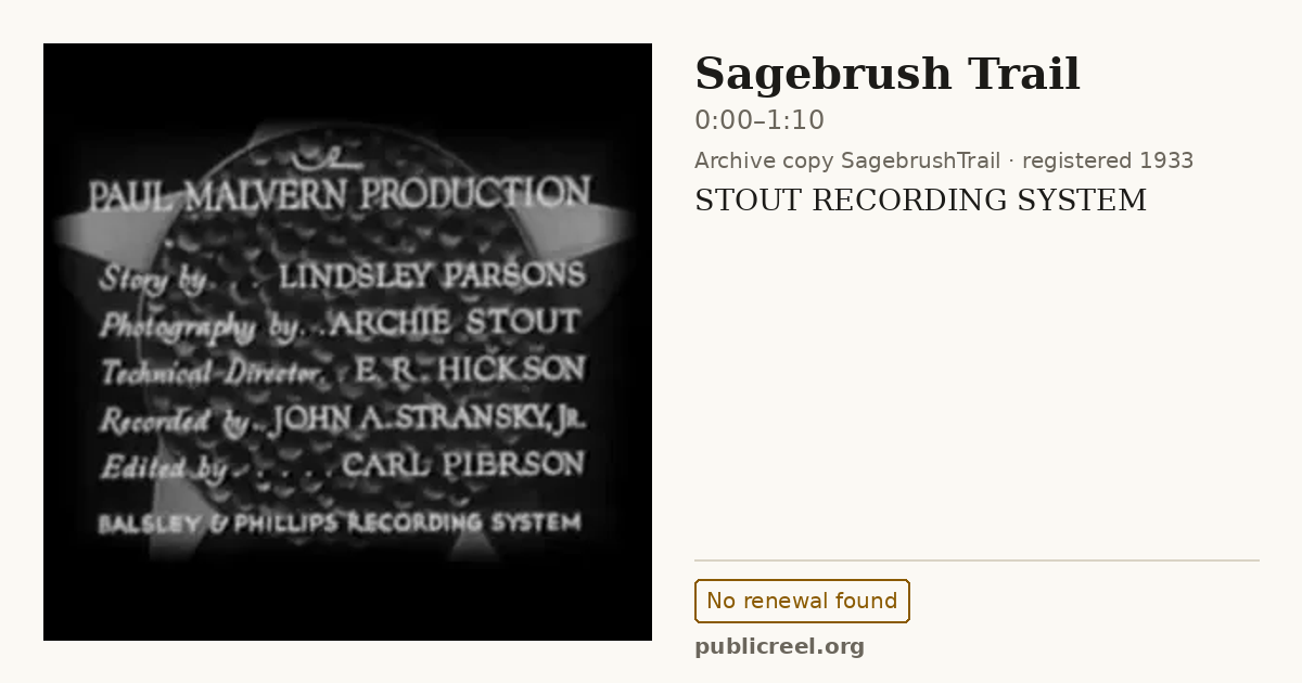 Frame from SAGEBRUSH TRAIL (1933) at 0:00; US record: No renewal found