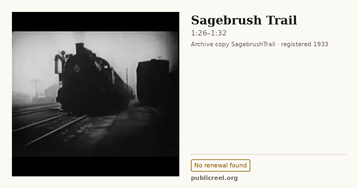Frame from SAGEBRUSH TRAIL (1933) at 1:26; US record: No renewal found