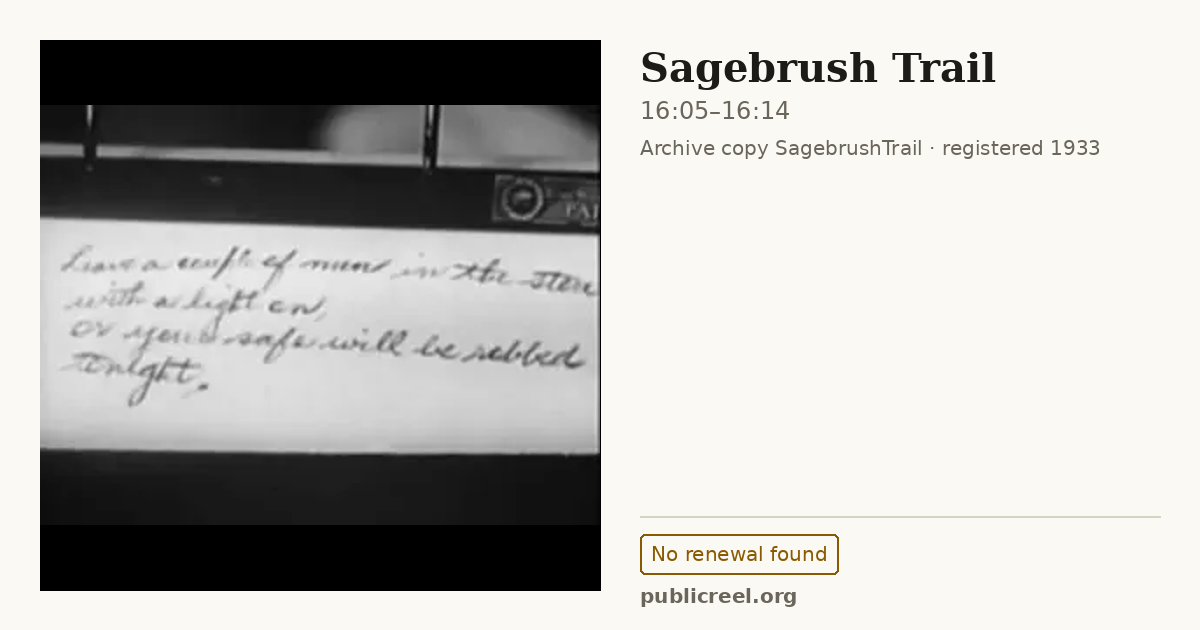 Frame from SAGEBRUSH TRAIL (1933) at 16:05; US record: No renewal found