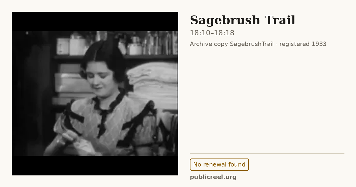 Frame from SAGEBRUSH TRAIL (1933) at 18:10; US record: No renewal found