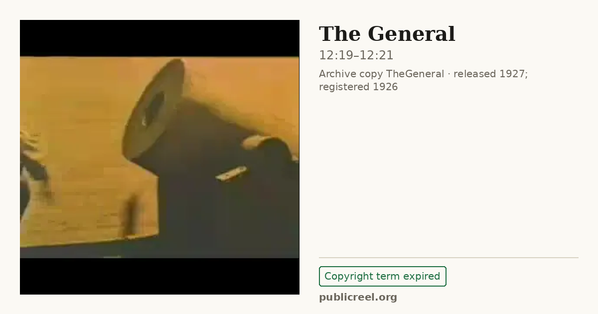 Frame from THE GENERAL (1926) at 12:19; US record: Copyright term expired