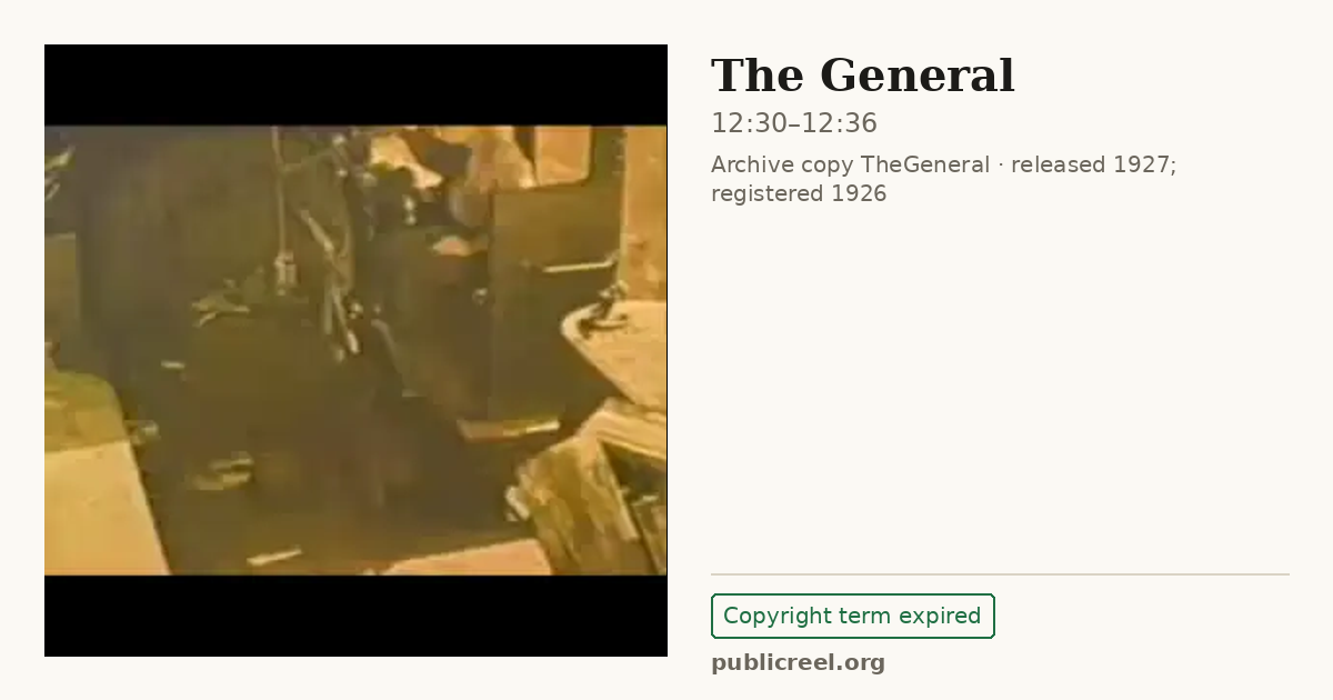 Frame from THE GENERAL (1926) at 12:30; US record: Copyright term expired