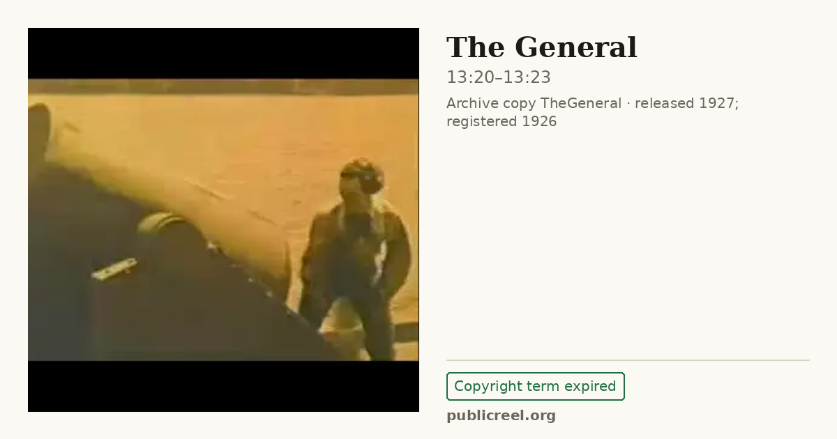 Frame from THE GENERAL (1926) at 13:20; US record: Copyright term expired