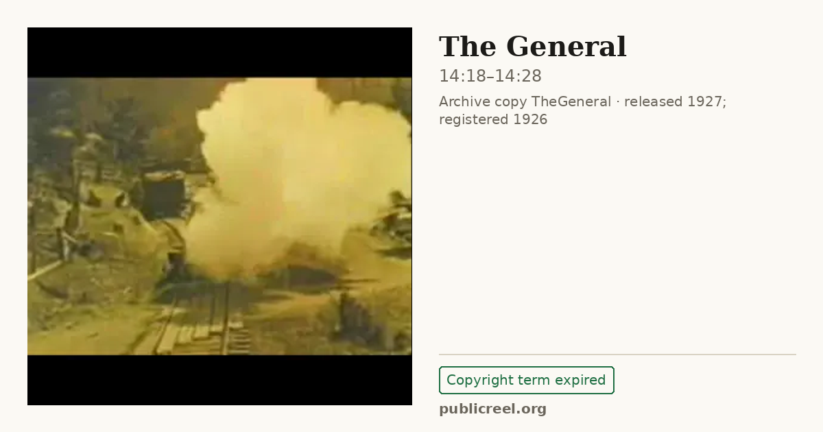 Frame from THE GENERAL (1926) at 14:18; US record: Copyright term expired