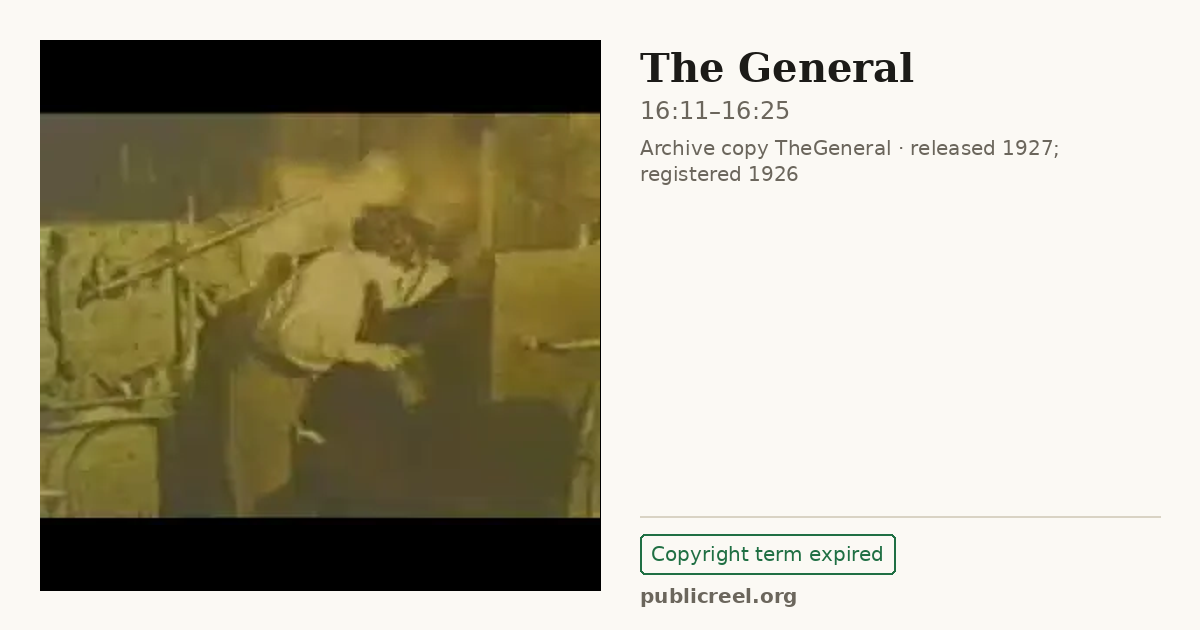 Frame from THE GENERAL (1926) at 16:11; US record: Copyright term expired