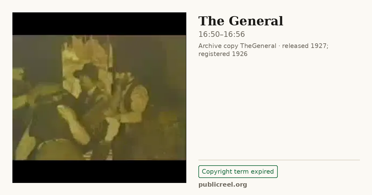 Frame from THE GENERAL (1926) at 16:50; US record: Copyright term expired