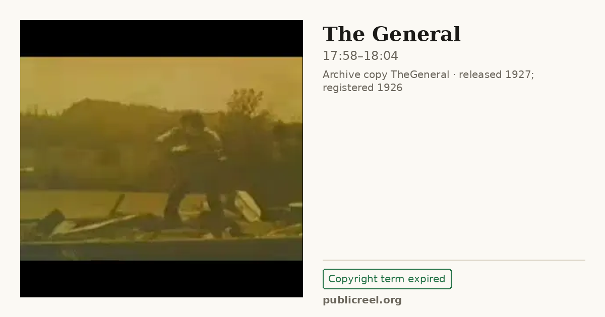 Frame from THE GENERAL (1926) at 17:58; US record: Copyright term expired