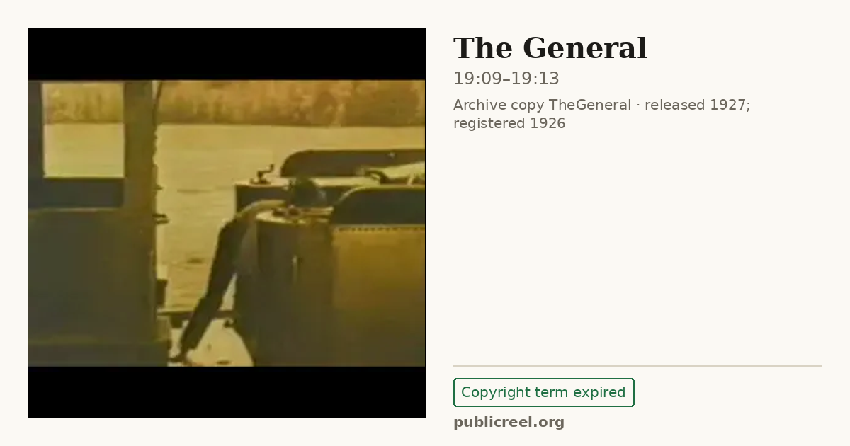 Frame from THE GENERAL (1926) at 19:09; US record: Copyright term expired