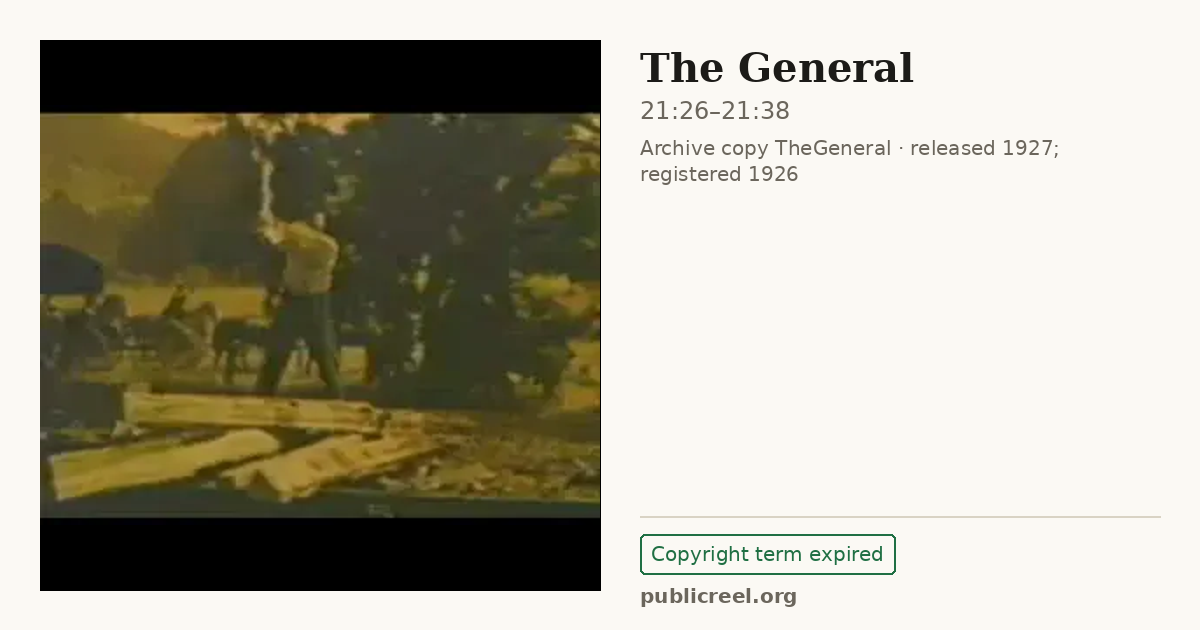 Frame from THE GENERAL (1926) at 21:26; US record: Copyright term expired