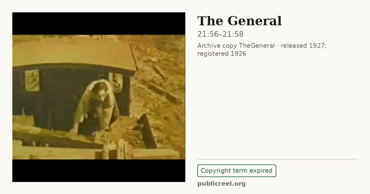 Frame from THE GENERAL (1926) at 21:56; US record: Copyright term expired
