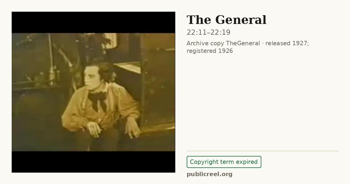 Frame from THE GENERAL (1926) at 22:11; US record: Copyright term expired