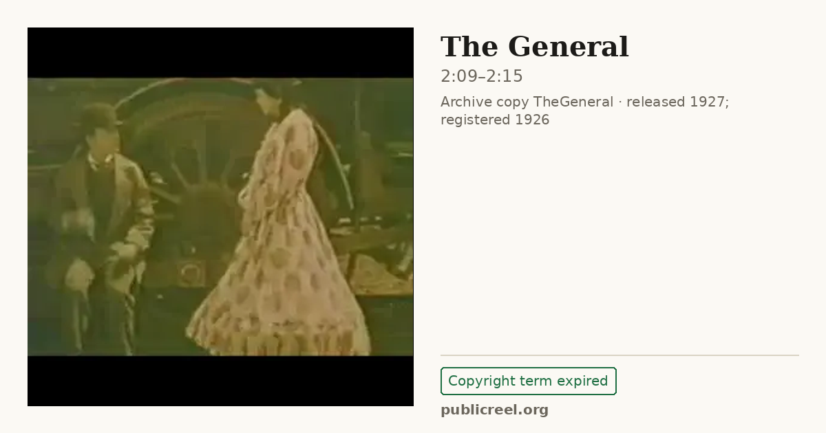 Frame from THE GENERAL (1926) at 2:09; US record: Copyright term expired