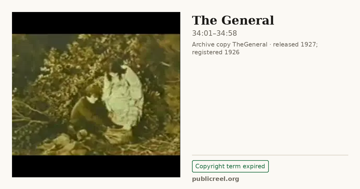 Frame from THE GENERAL (1926) at 34:01; US record: Copyright term expired