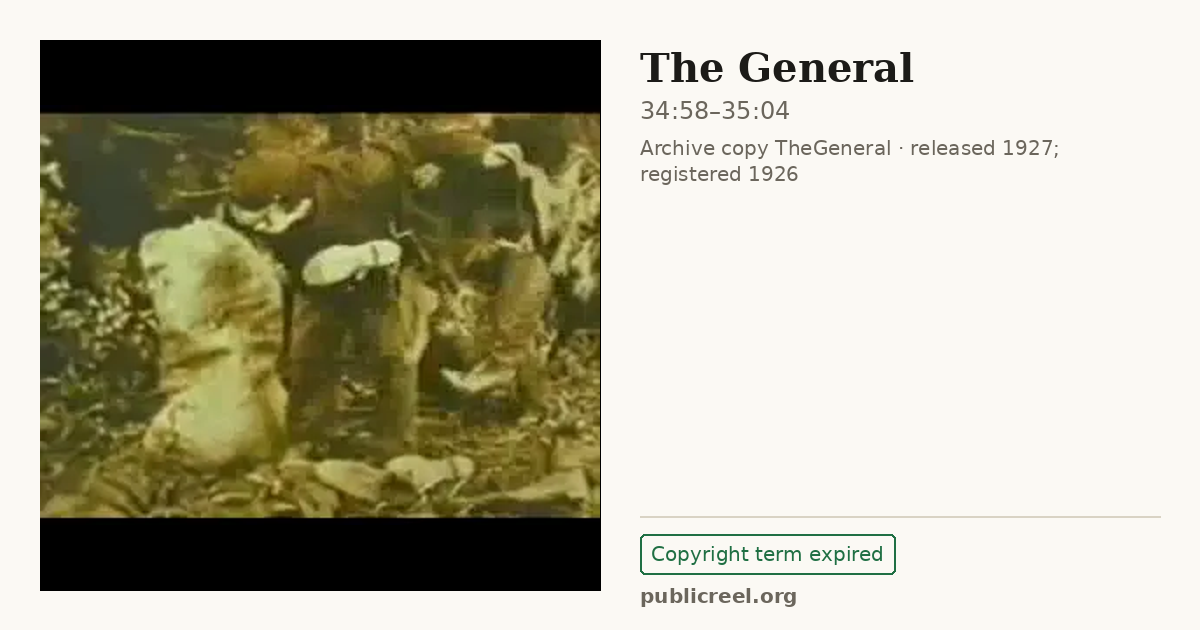 Frame from THE GENERAL (1926) at 34:58; US record: Copyright term expired