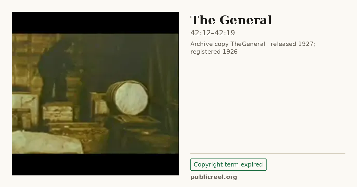 Frame from THE GENERAL (1926) at 42:12; US record: Copyright term expired
