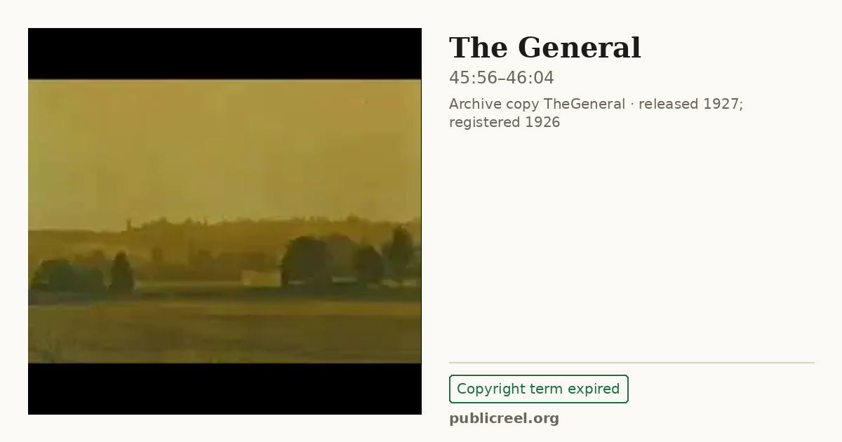 Frame from THE GENERAL (1926) at 45:56; US record: Copyright term expired