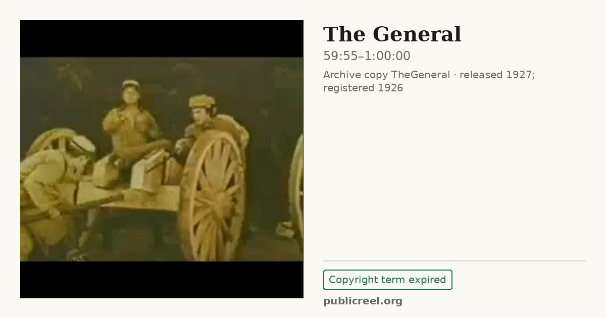 Frame from THE GENERAL (1926) at 59:55; US record: Copyright term expired