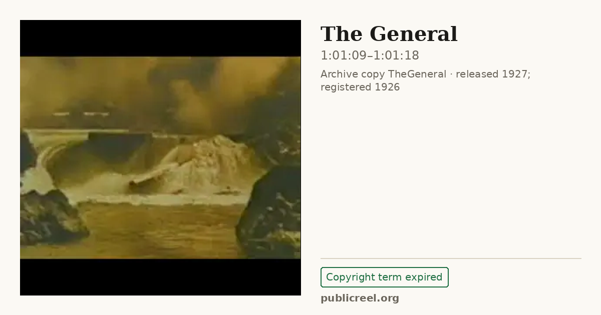 Frame from THE GENERAL (1926) at 1:01:09; US record: Copyright term expired