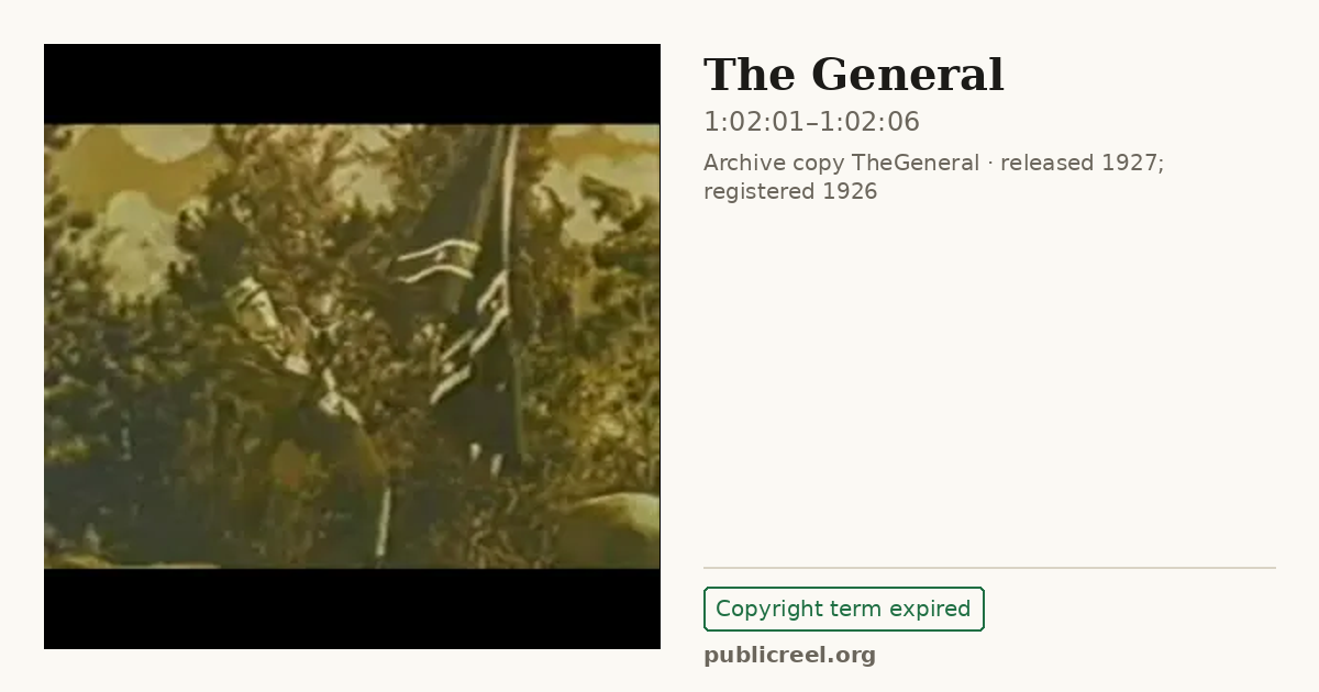 Frame from THE GENERAL (1926) at 1:02:01; US record: Copyright term expired