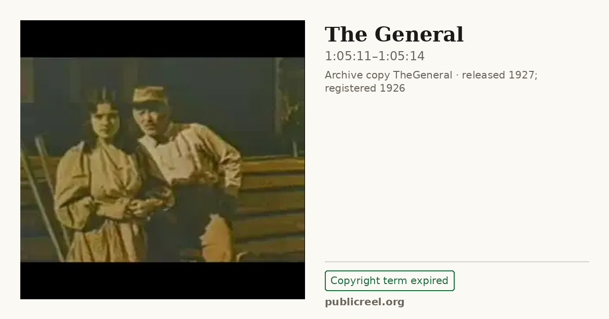 Frame from THE GENERAL (1926) at 1:05:11; US record: Copyright term expired