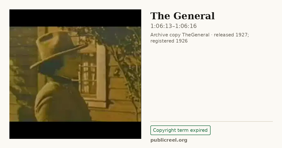 Frame from THE GENERAL (1926) at 1:06:13; US record: Copyright term expired