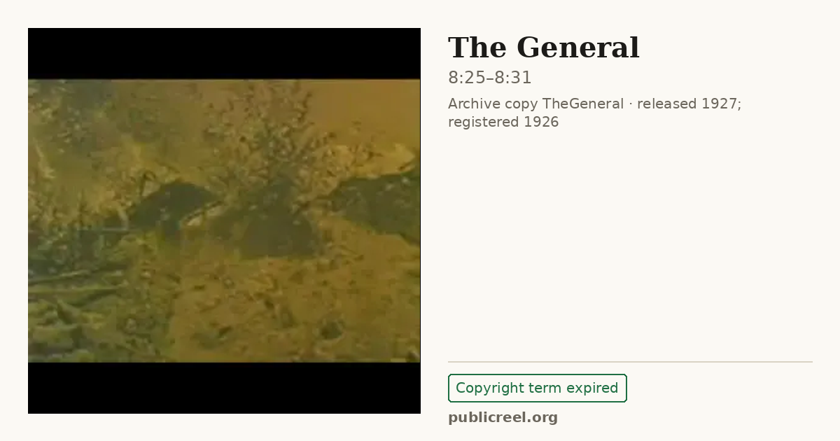 Frame from THE GENERAL (1926) at 8:25; US record: Copyright term expired