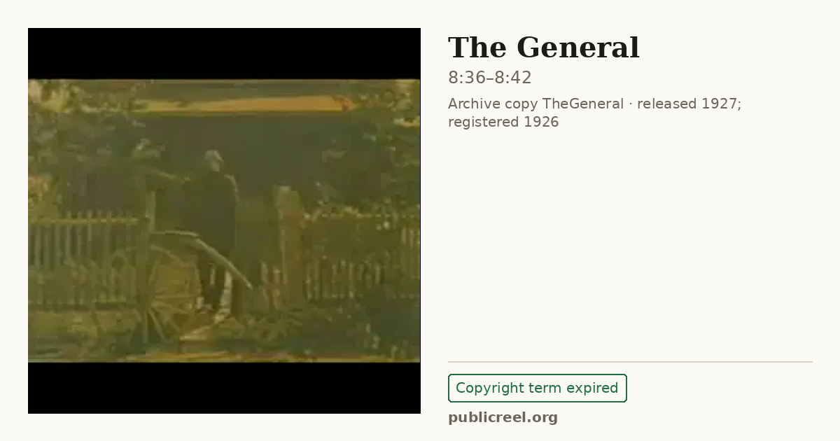 Frame from THE GENERAL (1926) at 8:36; US record: Copyright term expired