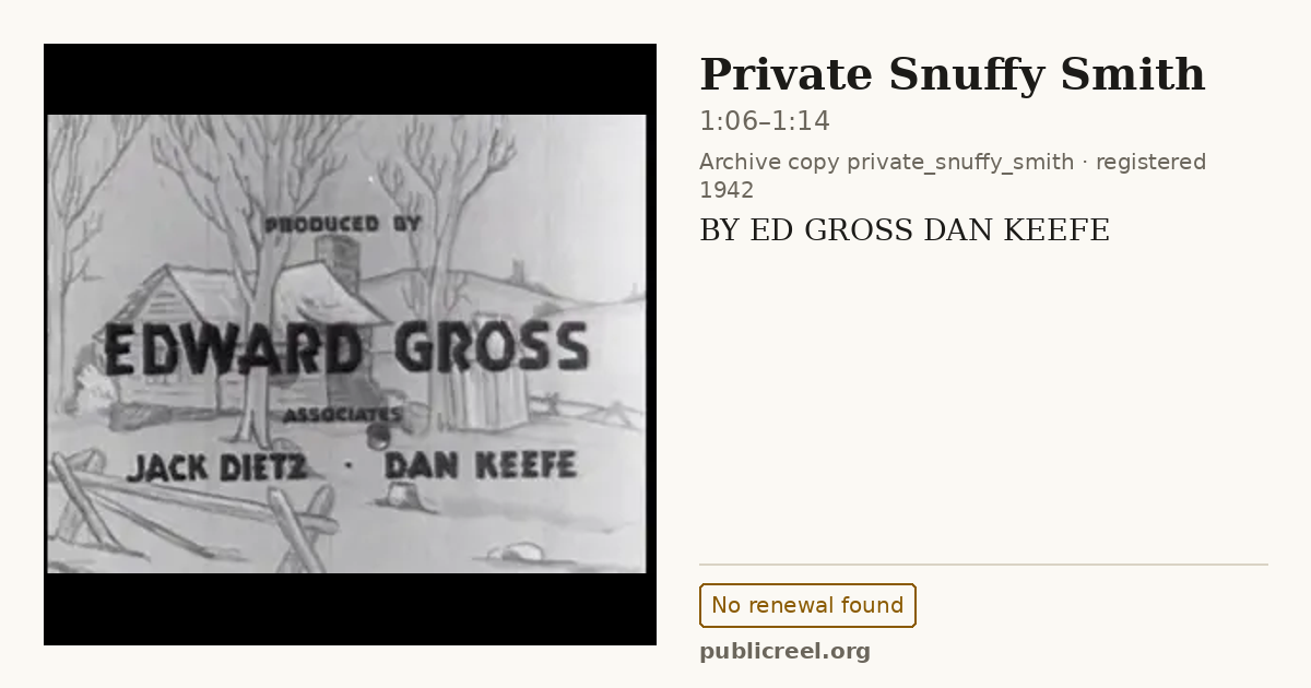 Frame from PRIVATE SNUFFY SMITH (1942) at 1:06; US record: No renewal found