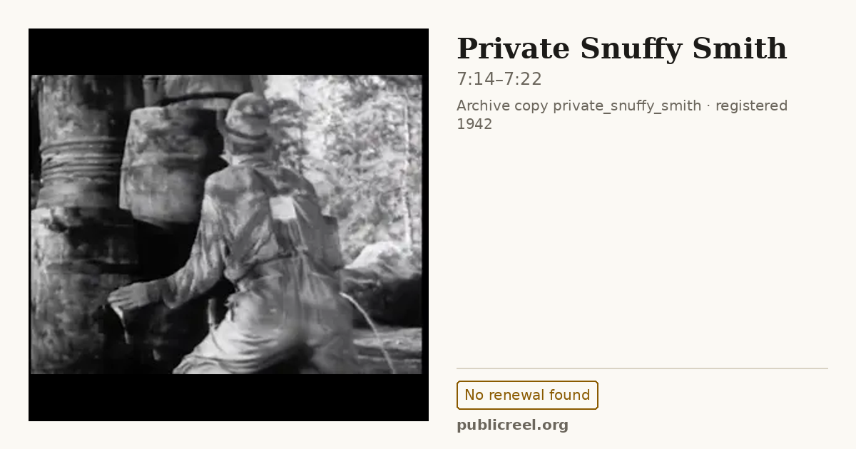 Frame from PRIVATE SNUFFY SMITH (1942) at 7:14; US record: No renewal found