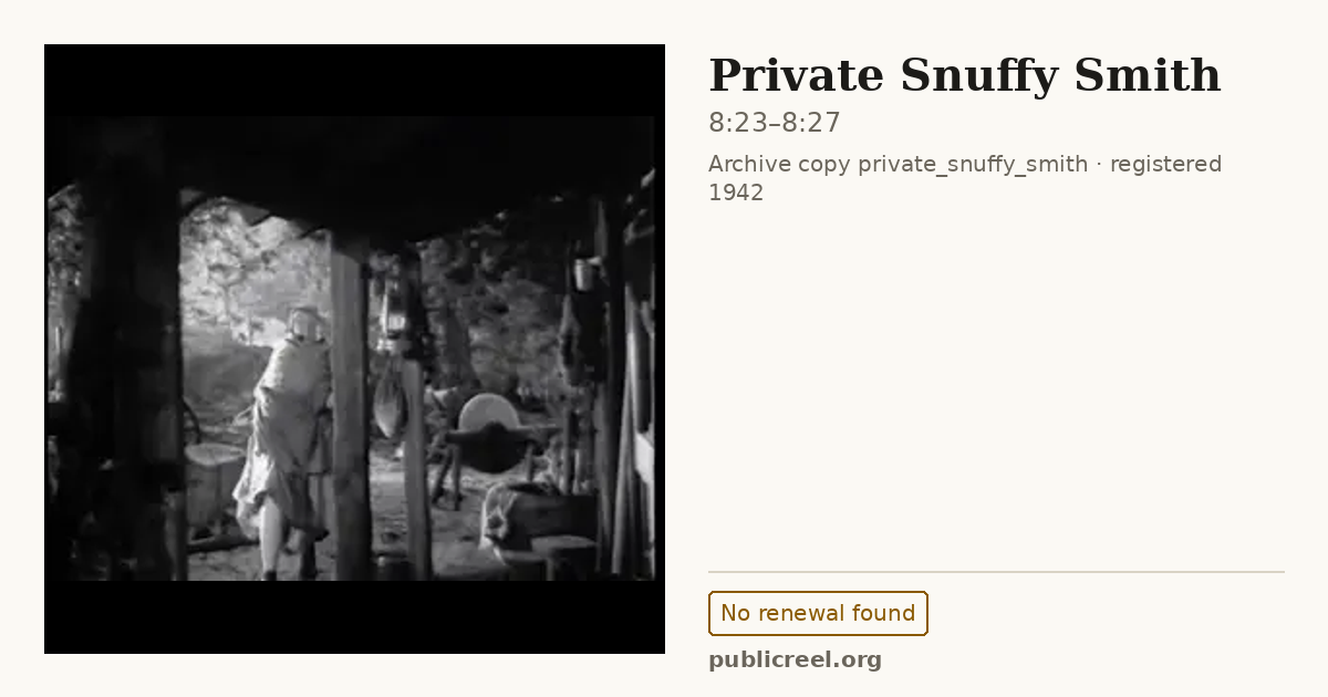 Frame from PRIVATE SNUFFY SMITH (1942) at 8:23; US record: No renewal found