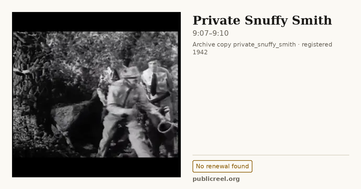 Frame from PRIVATE SNUFFY SMITH (1942) at 9:07; US record: No renewal found