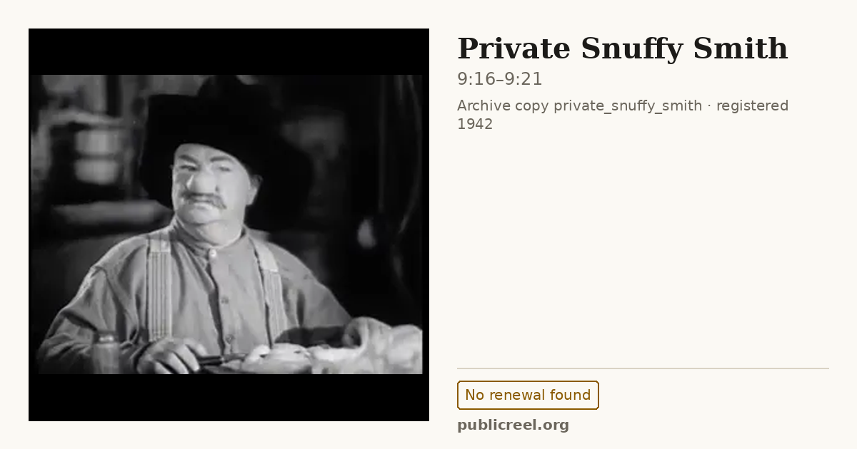 Frame from PRIVATE SNUFFY SMITH (1942) at 9:16; US record: No renewal found