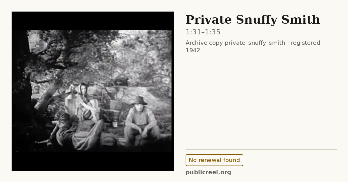 Frame from PRIVATE SNUFFY SMITH (1942) at 1:31; US record: No renewal found
