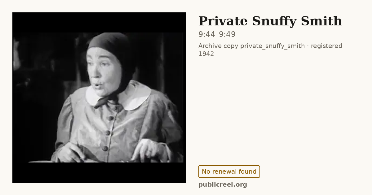 Frame from PRIVATE SNUFFY SMITH (1942) at 9:44; US record: No renewal found