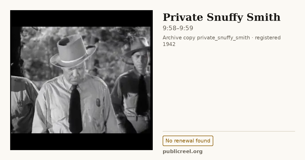 Frame from PRIVATE SNUFFY SMITH (1942) at 9:58; US record: No renewal found